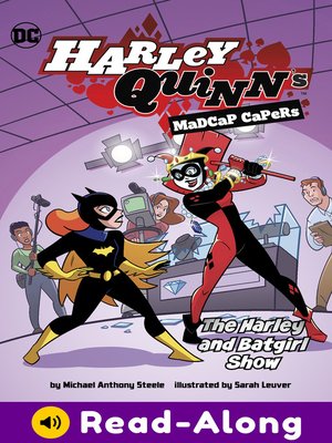 cover image of The Harley and Batgirl Show